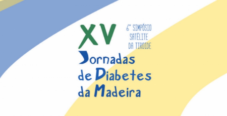 Já é conhecido o programa das XV Jornadas de Diabetes da Madeira