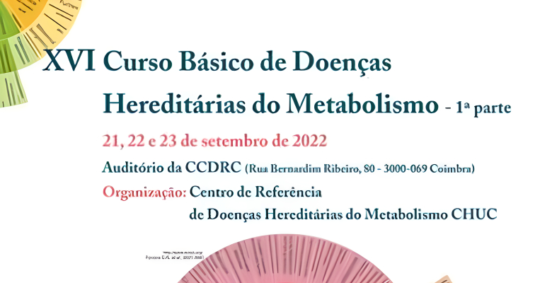 XVI Curso Básico de Doenças Hereditárias do Metabolismo decorre já no final de setembro