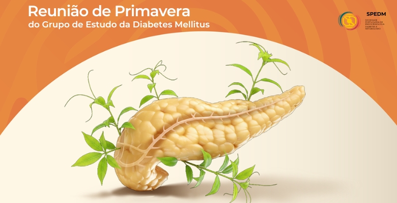 GEDM dedica Reunião da Primavera à deteção precoce da DT1
